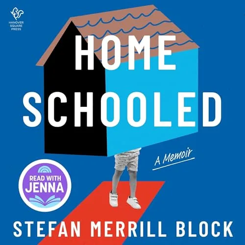 Homeschooled By Stefan Merrill Block